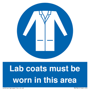 Lab coats must be worn in this area